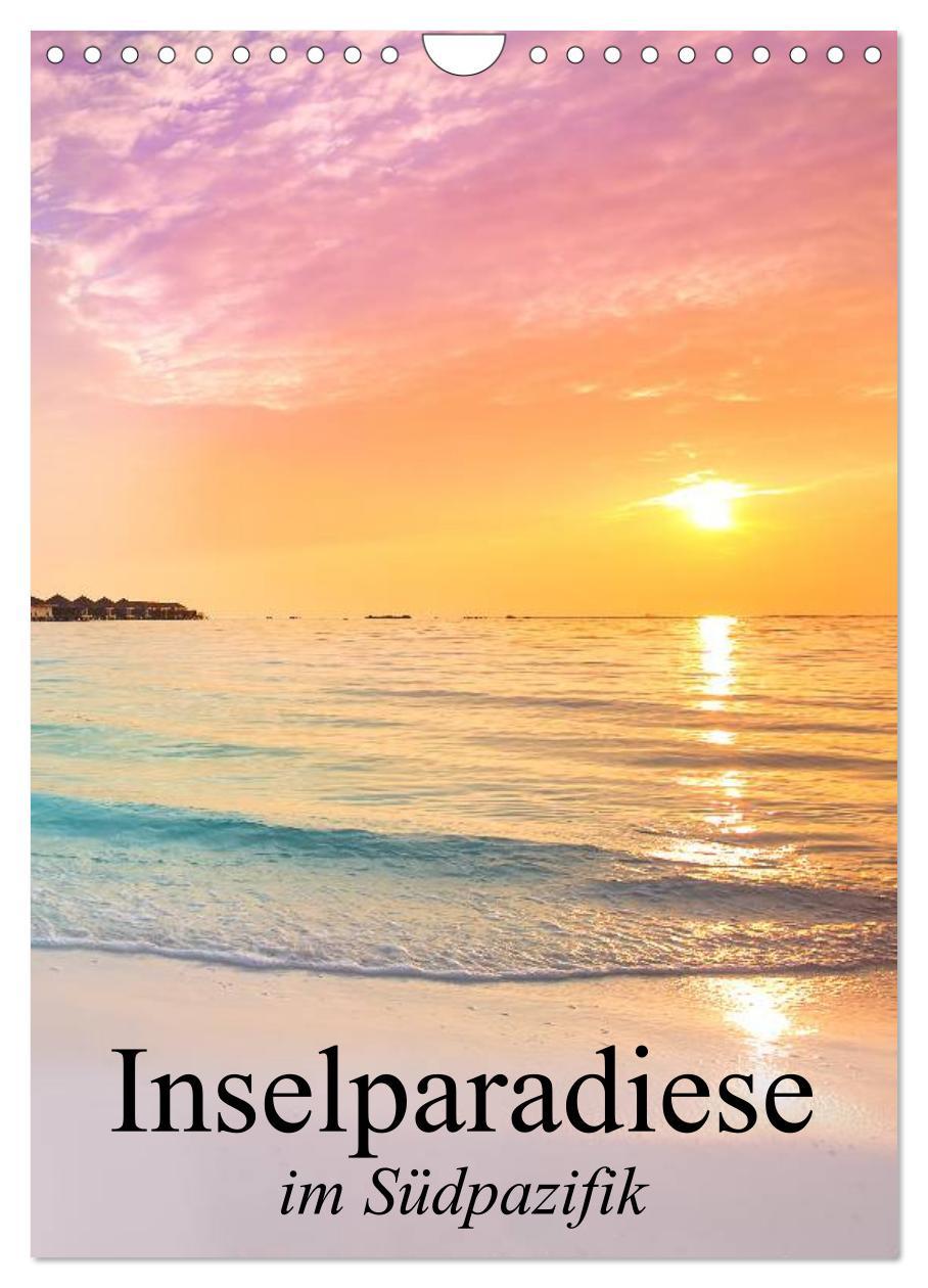 Cover: 9783457073575 | Inselparadiese im Südpazifik (Wandkalender 2025 DIN A4 hoch),...