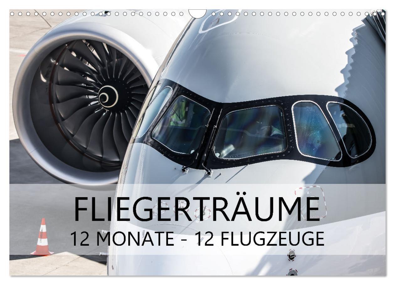 Cover: 9783383853715 | Fliegerträume: 12 Monate, 12 Flugzeuge (Wandkalender 2025 DIN A3...