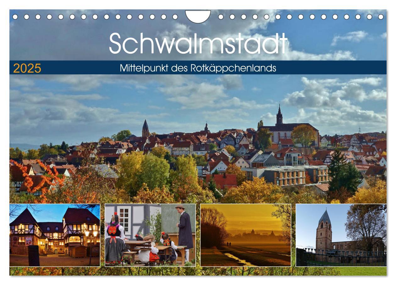 Cover: 9783435400072 | Schwalmstadt - Mittelpunkt des Rotkäppchenlands (Wandkalender 2025...