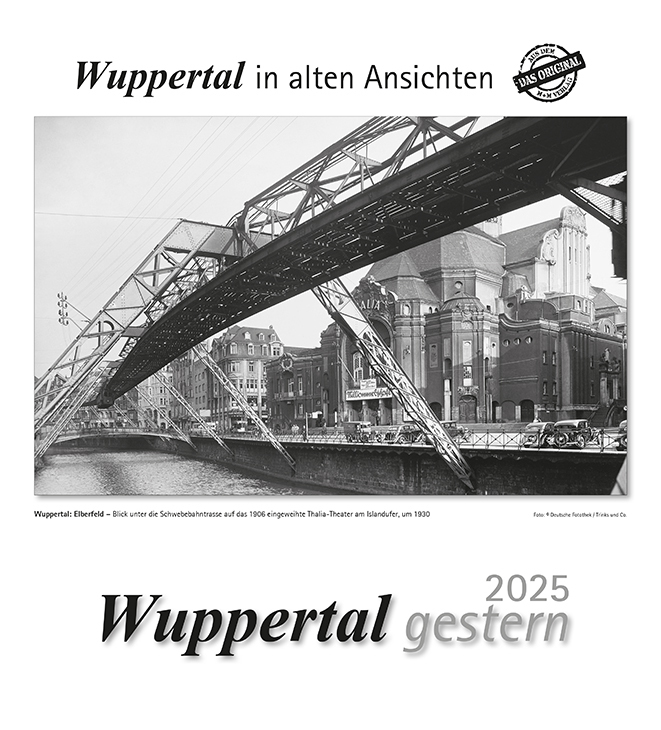 Cover: 9783961666386 | Wuppertal gestern 2025 | Wuppertal in alten Ansichten | Kalender