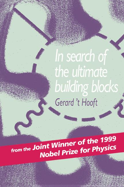 Cover: 9780521578837 | In Search of the Ultimate Building Blocks | Gerard 'T Hooft (u. a.)