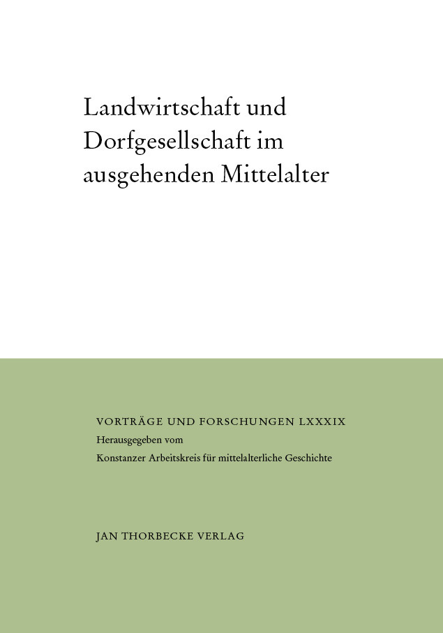 Cover: 9783799568890 | Landwirtschaft und Dorfgesellschaft im ausgehenden Mittelalter | Bünz