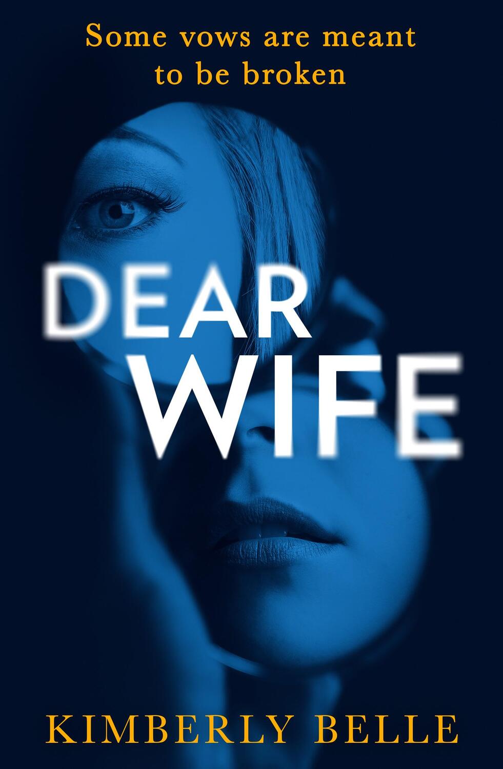 Cover: 9781848458222 | Dear Wife | Kimberly Belle | Taschenbuch | Kartoniert / Broschiert