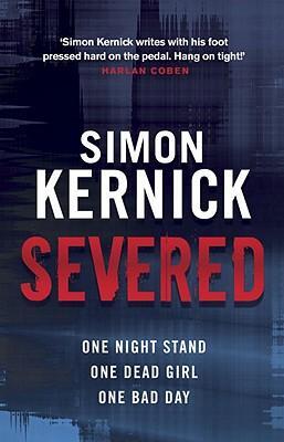 Cover: 9780552164344 | Severed | Simon Kernick | Taschenbuch | Kartoniert / Broschiert | 2011