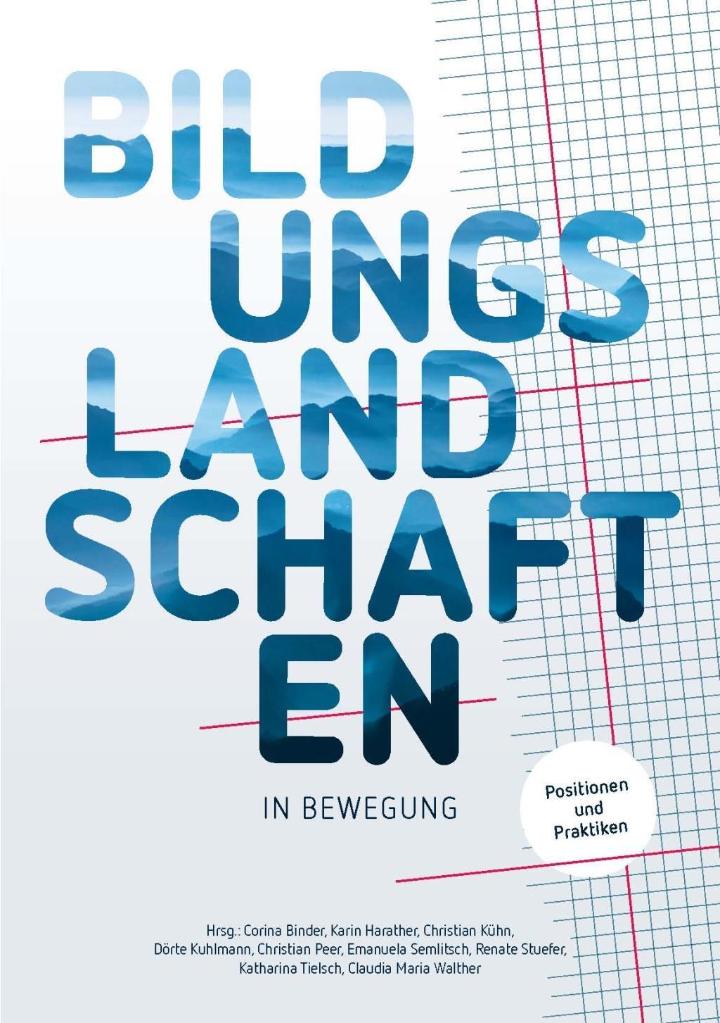 Cover: 9783854495079 | Bildungslandschaften in Bewegung | Positionen und Praktiken | Wien