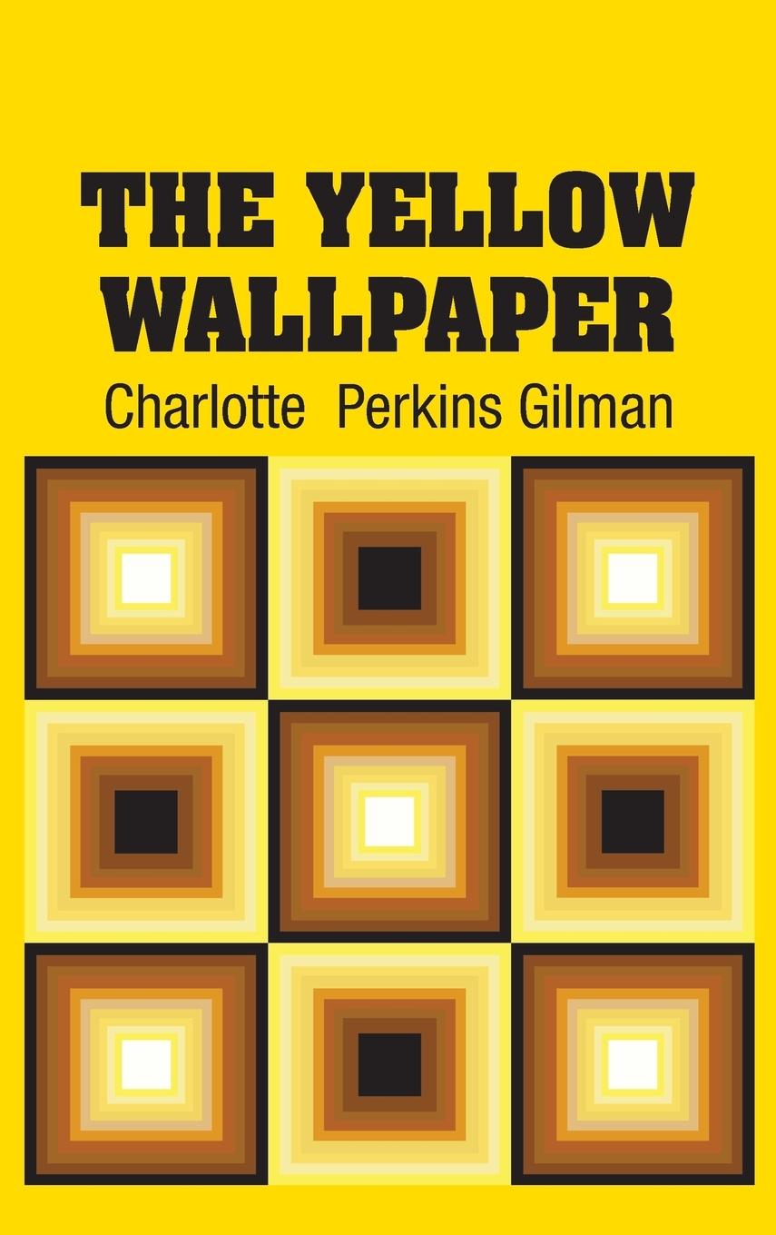 Cover: 9781613825181 | The Yellow Wallpaper | Charlotte Perkins Gilman | Buch | Englisch