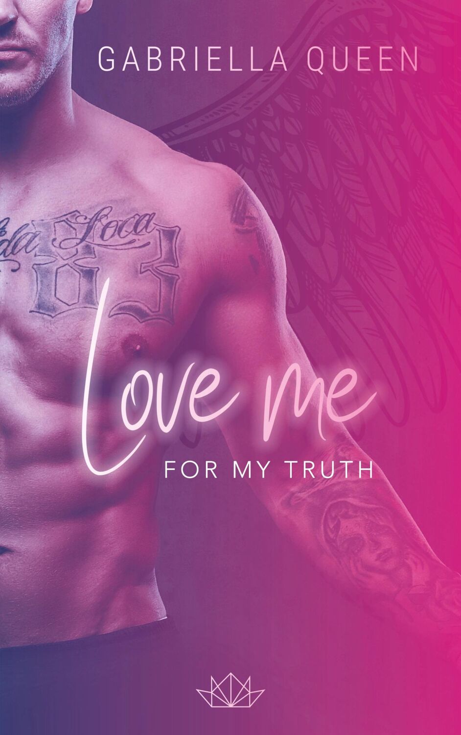 Cover: 9783746033556 | Love me for my Truth | Gabriella Queen | Taschenbuch | Paperback