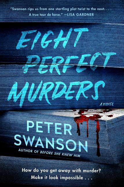 Cover: 9780062838193 | Eight Perfect Murders | Peter Swanson | Taschenbuch | Englisch | 2021