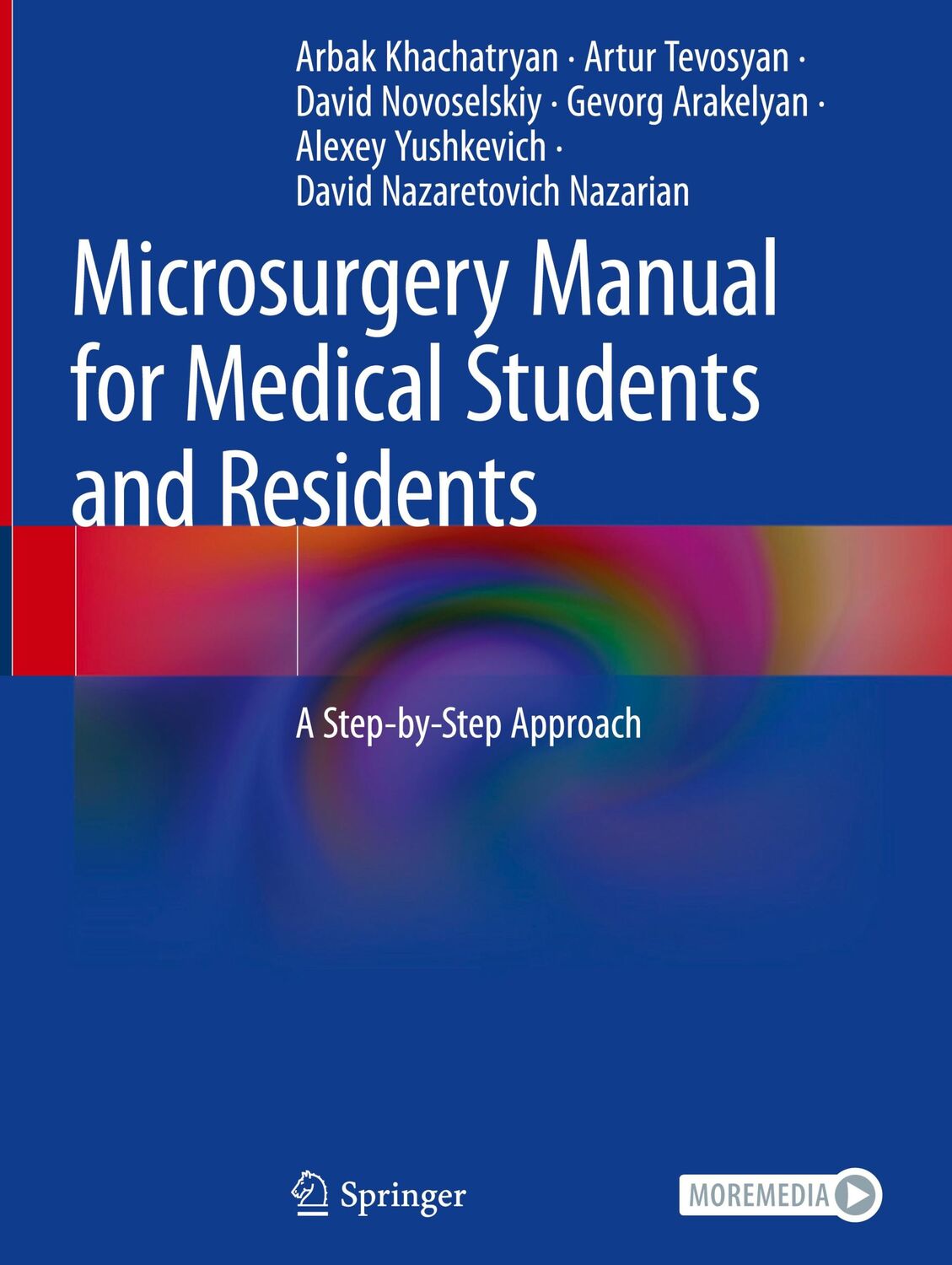 Cover: 9783030735302 | Microsurgery Manual for Medical Students and Residents | Buch | xv