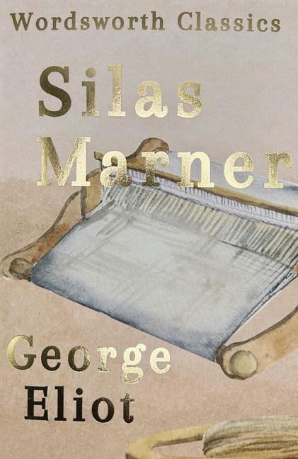 Cover: 9781853262210 | Silas Marner | George Eliot | Taschenbuch | Kartoniert / Broschiert