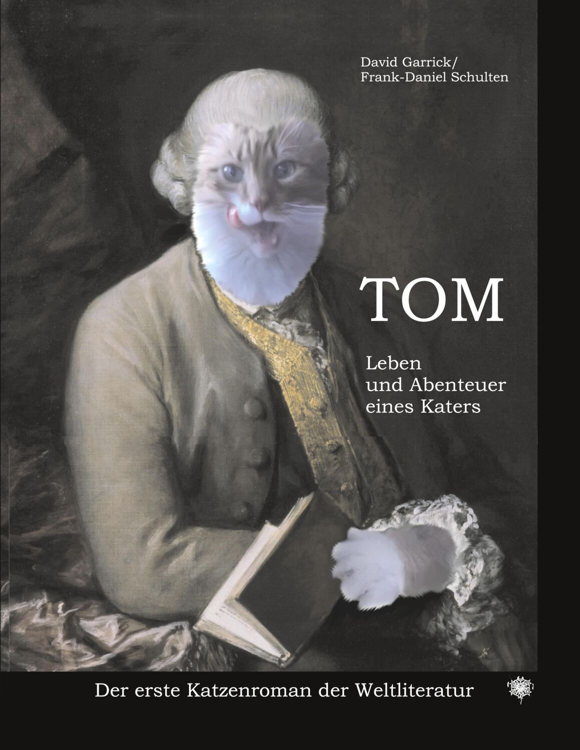 Cover: 9783932961663 | Tom Leben und Abenteuer eines Katers | David Garrick (u. a.) | Buch