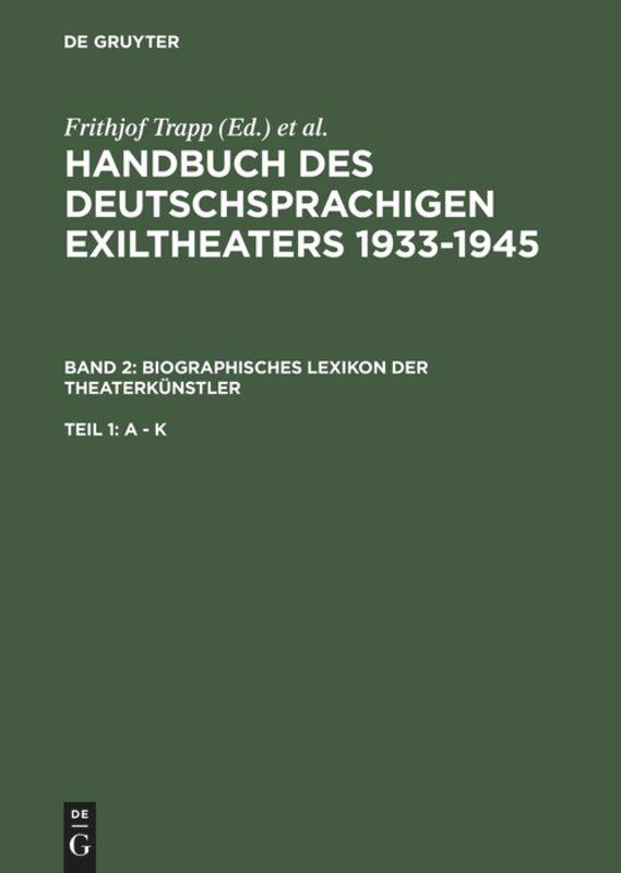 Cover: 9783598113758 | Biographisches Lexikon der Theaterkünstler | Frithjof Trapp (u. a.)