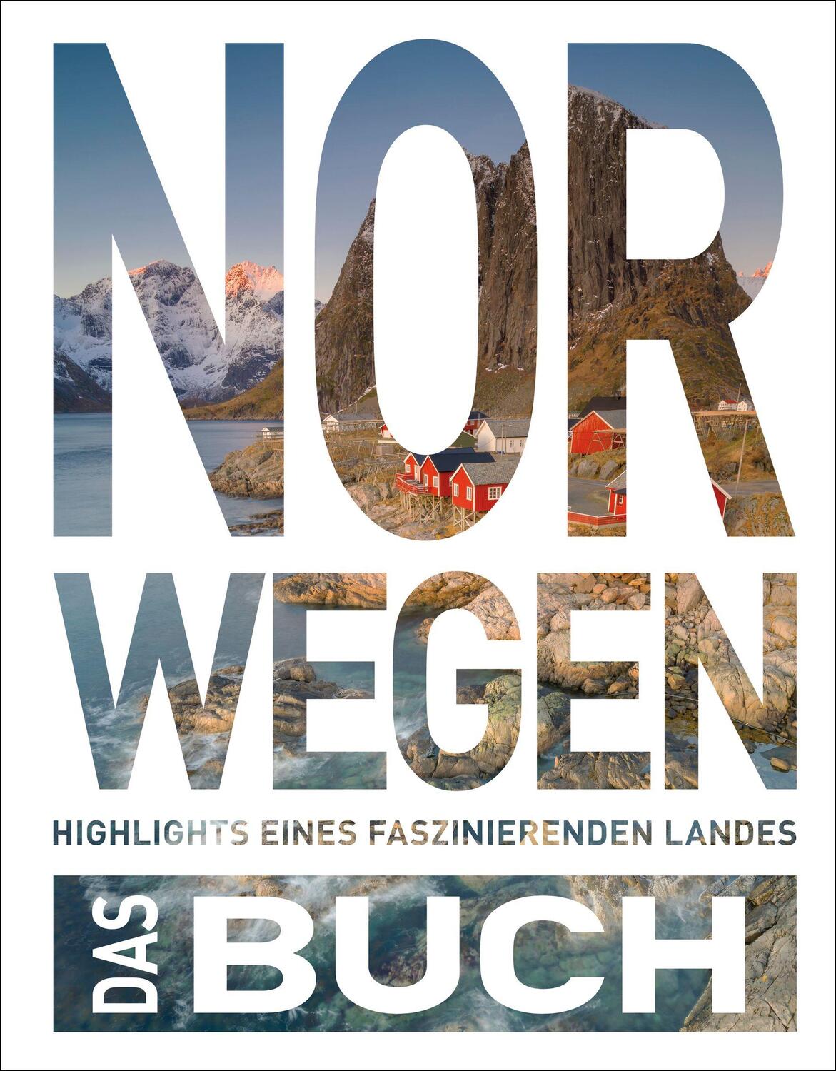 Cover: 9783969651865 | KUNTH Norwegen. Das Buch | Highlights eines faszinierenden Landes