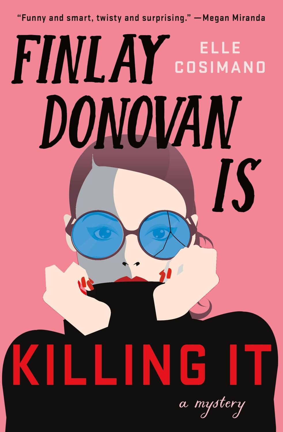 Autor: 9781250241702 | Finlay Donovan Is Killing It | Elle Cosimano | Buch | Gebunden | 2021