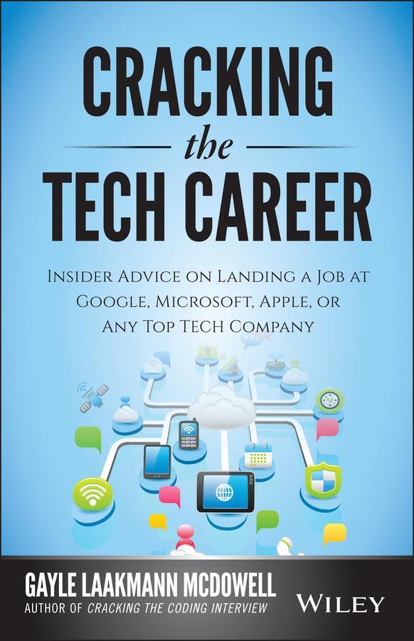 Cover: 9781118968086 | Cracking the Tech Career | Gayle Laakmann Mcdowell | Taschenbuch