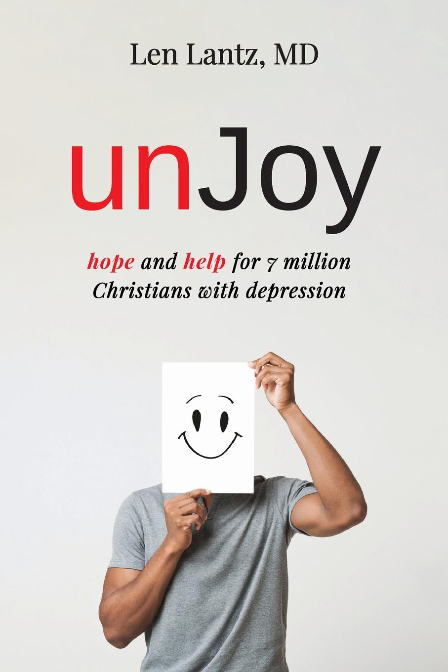 Cover: 9781666735468 | unJoy | Len MD Lantz | Taschenbuch | Englisch | 2022