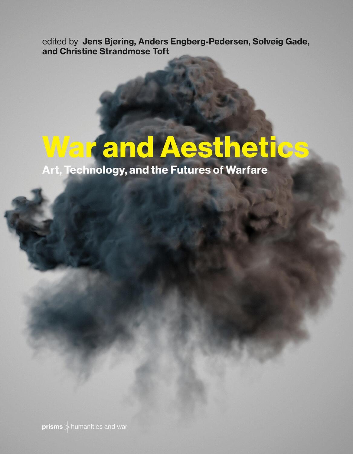 Cover: 9780262048736 | War and Aesthetics | Art, Technology, and the Futures of Warfare