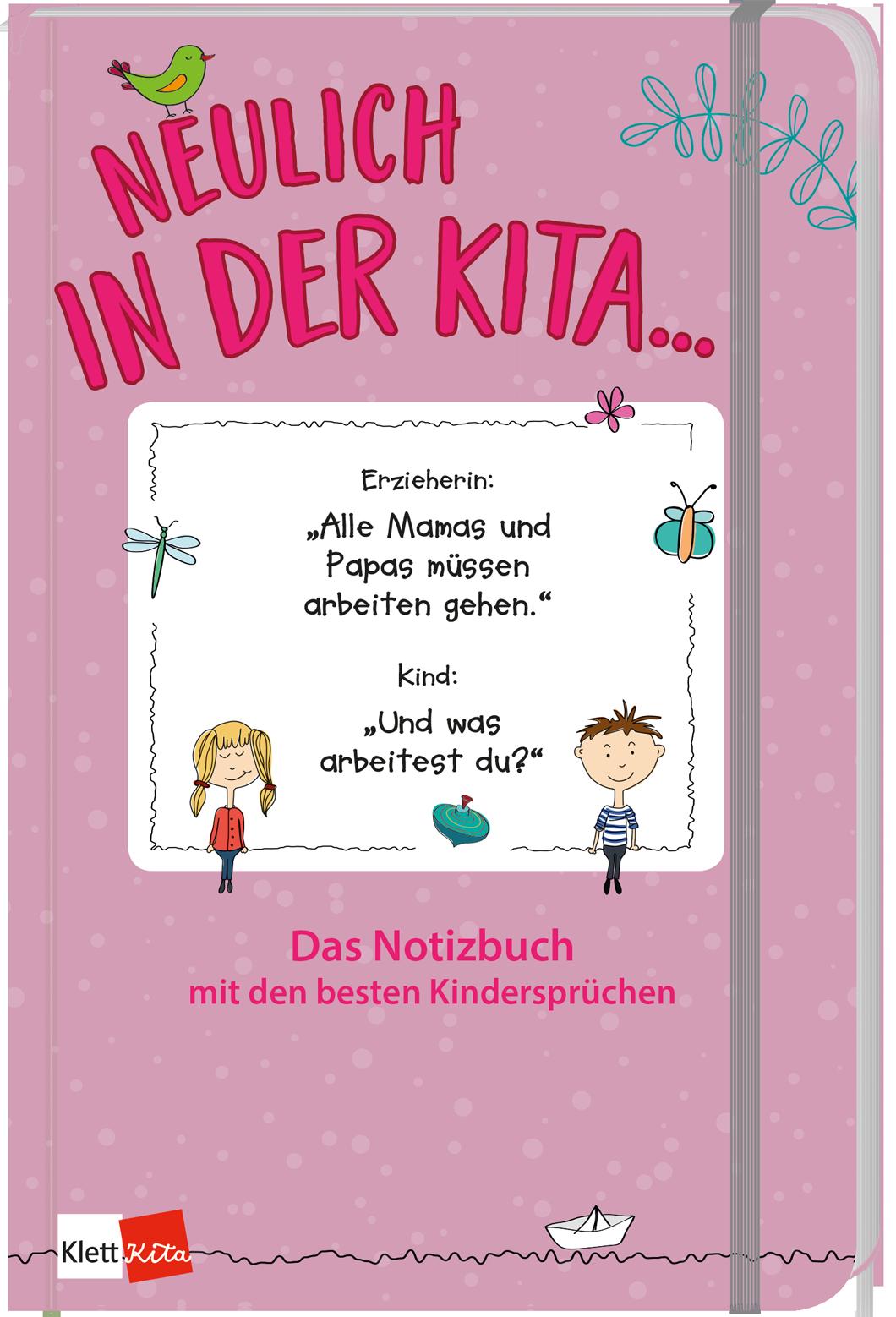 Cover: 9783960461333 | Neulich in der Kita (rosa) | Notizbuch | Klett Kita Arbeitshilfen