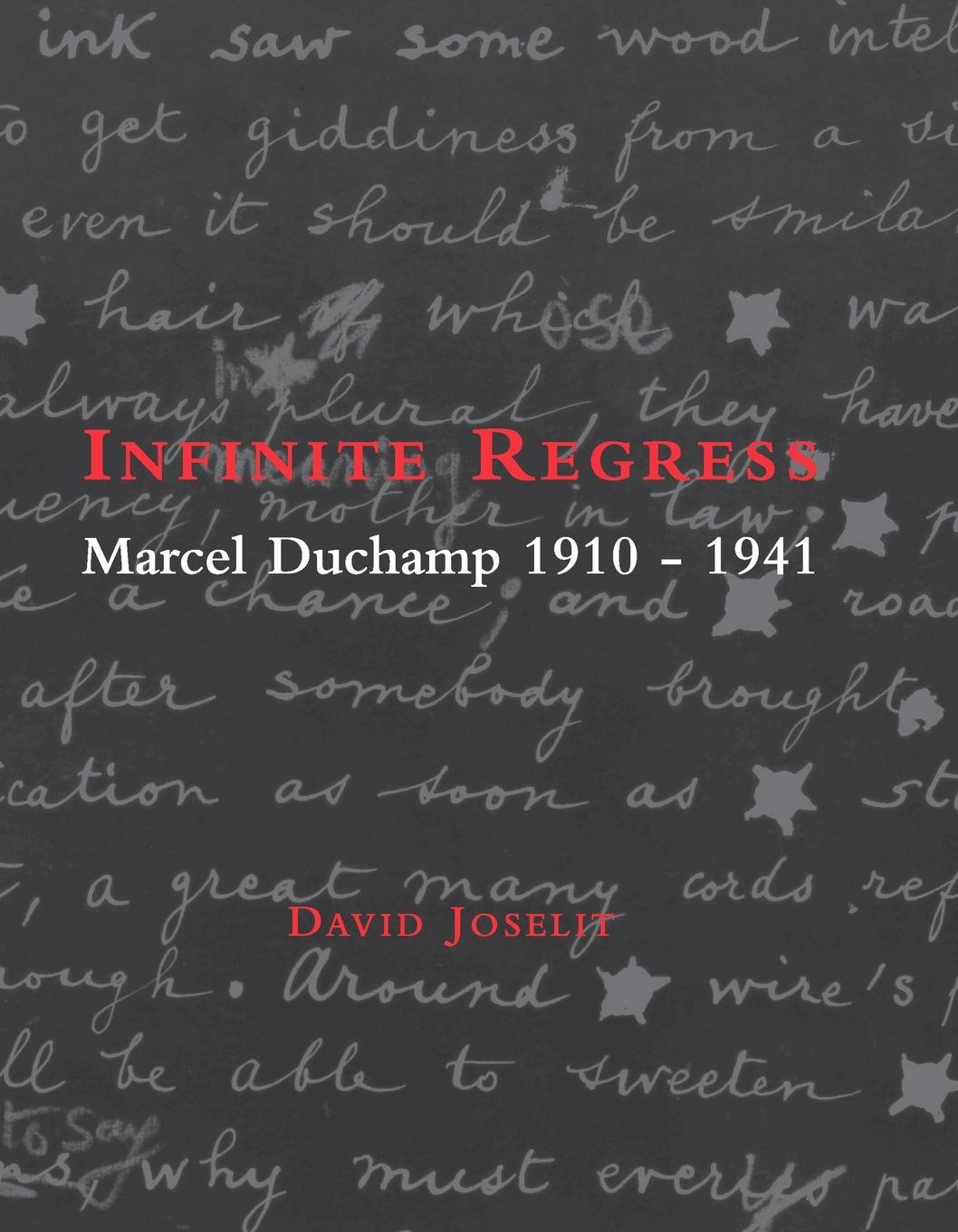 Cover: 9780262600385 | Infinite Regress | Marcel Duchamp 1910-1941 | David Joselit | Buch