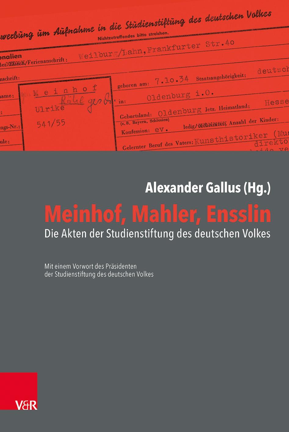 Cover: 9783525301265 | Meinhof, Mahler, Ensslin | Alexander Gallus | Taschenbuch | kartoniert