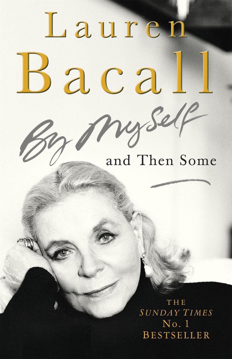 Cover: 9780755313518 | By Myself and Then Some | Lauren Bacall | Taschenbuch | 506 S. | 2006