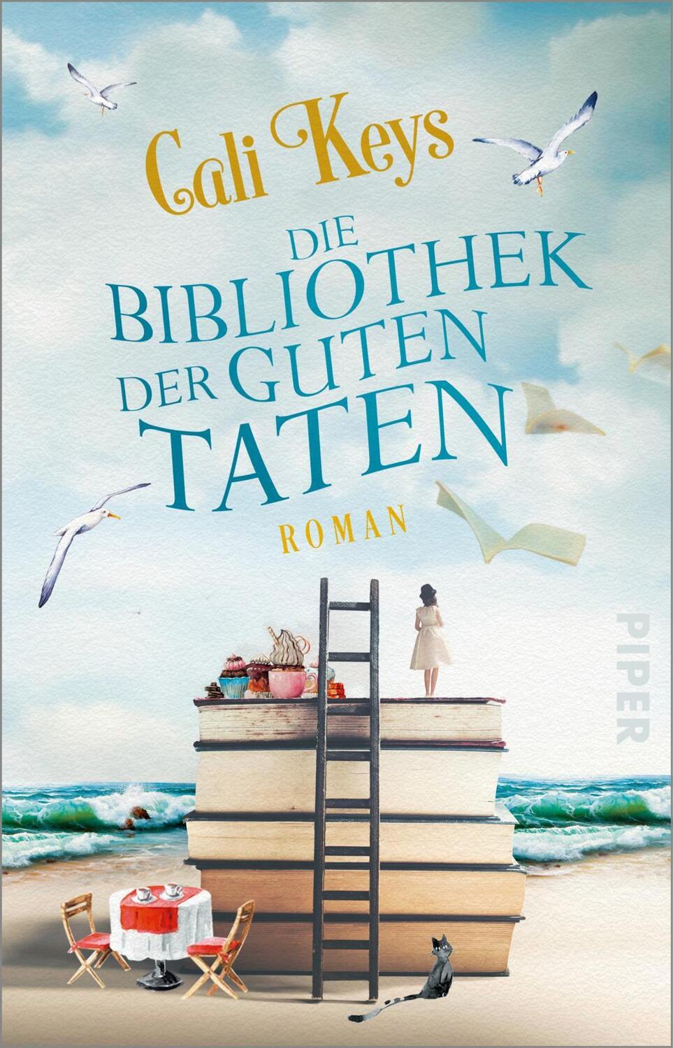 Cover: 9783492320641 | Die Bibliothek der guten Taten | Cali Keys | Taschenbuch | 448 S.