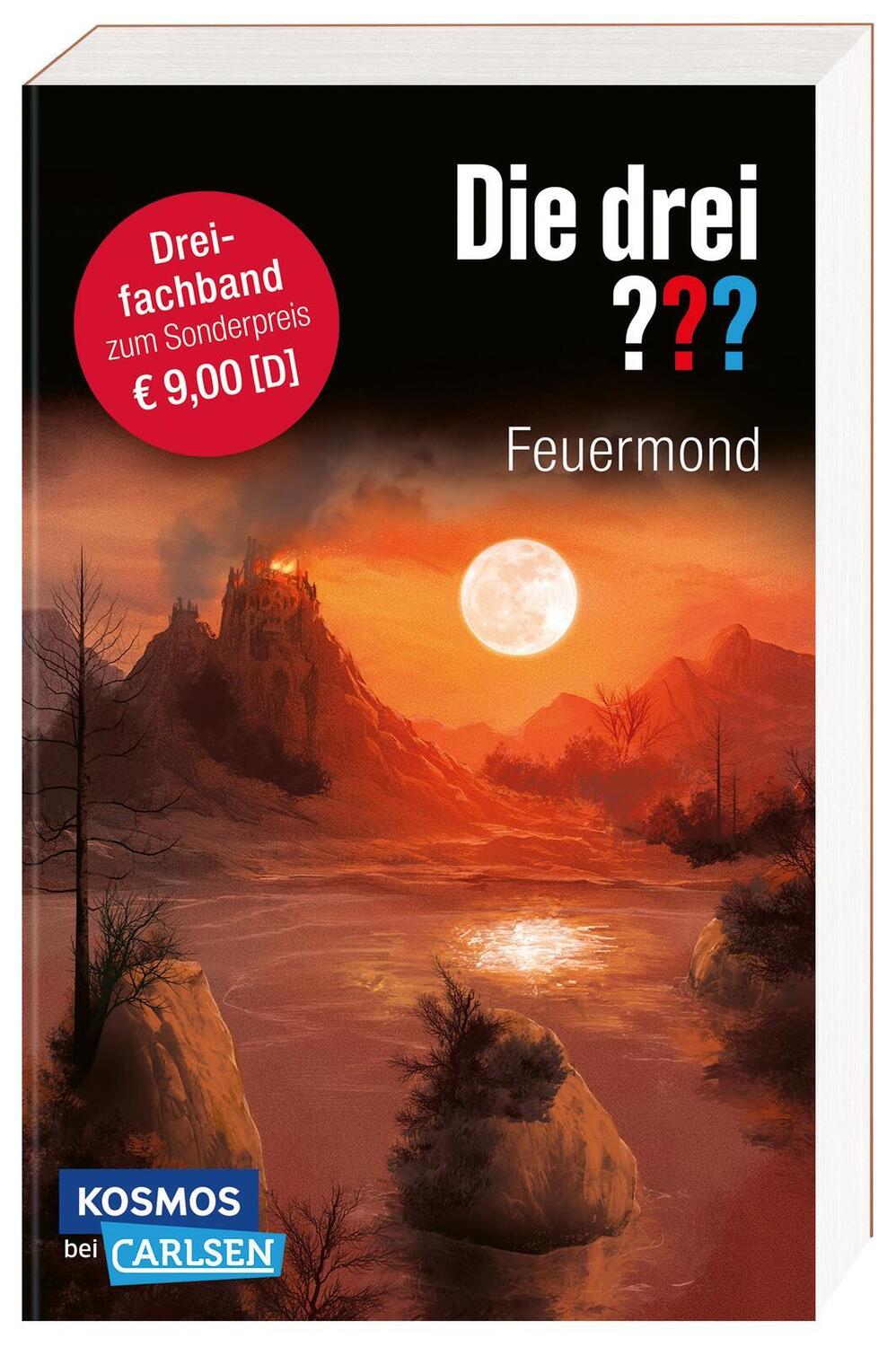 Cover: 9783551321503 | Die drei ???: Feuermond. Dreifachband. (Enthält die Bände: Das...