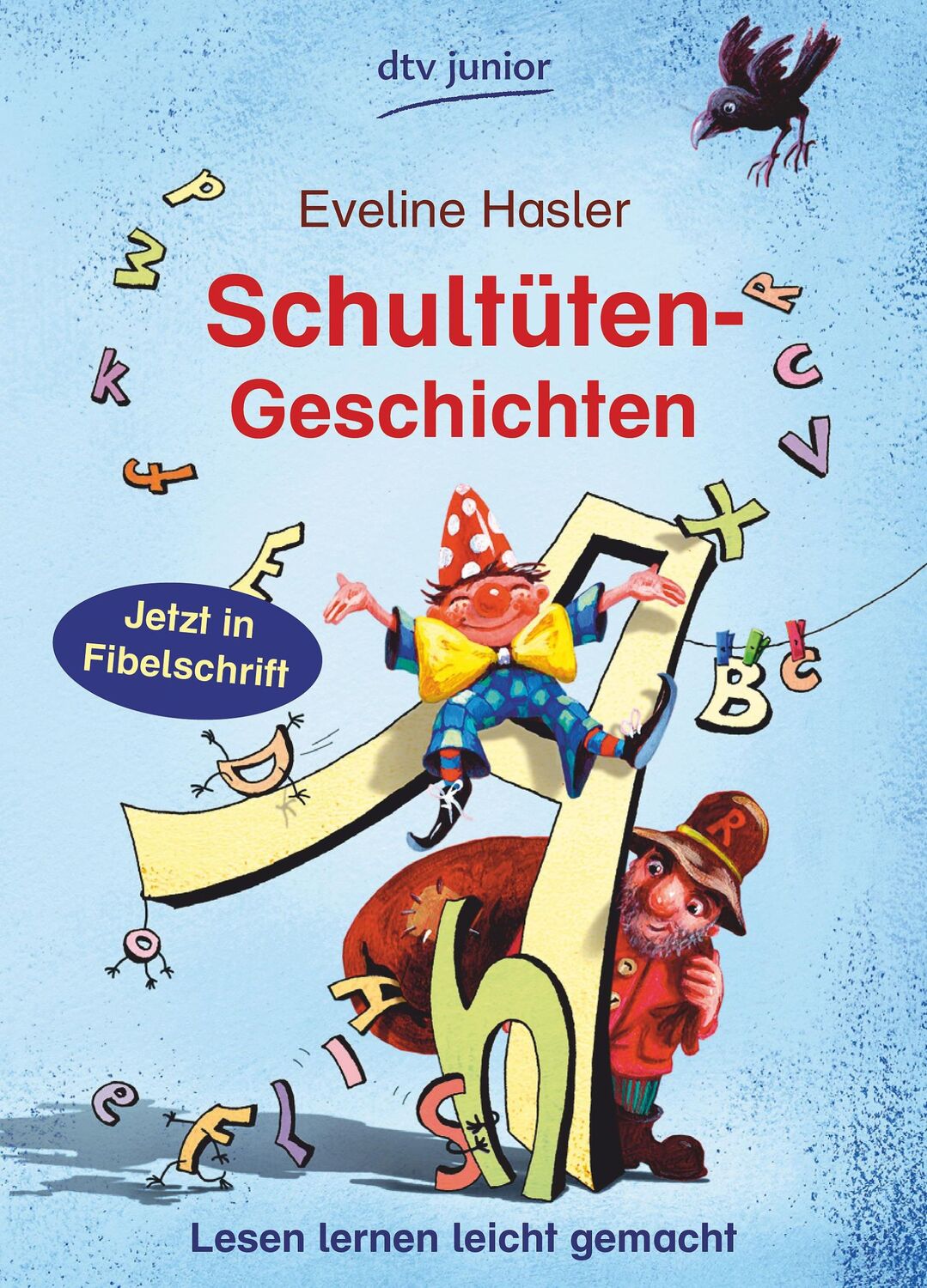 Cover: 9783423760348 | Schultüten-Geschichten | Lesen lernen leicht gemacht | Eveline Hasler