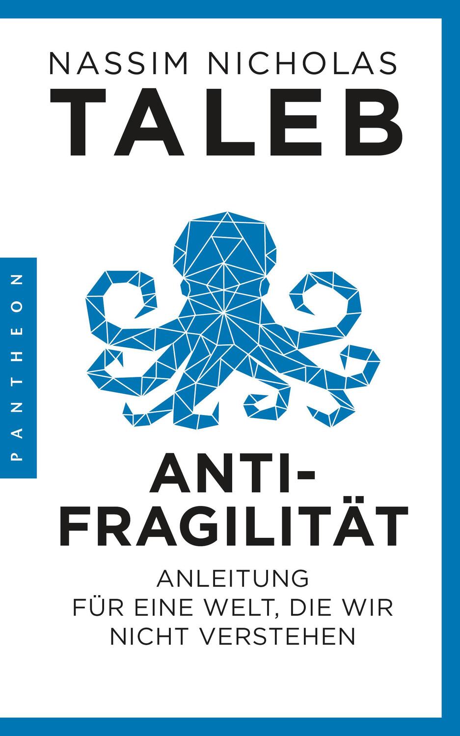 Cover: 9783570553893 | Antifragilität | Anleitung für eine Welt, die wir nicht verstehen