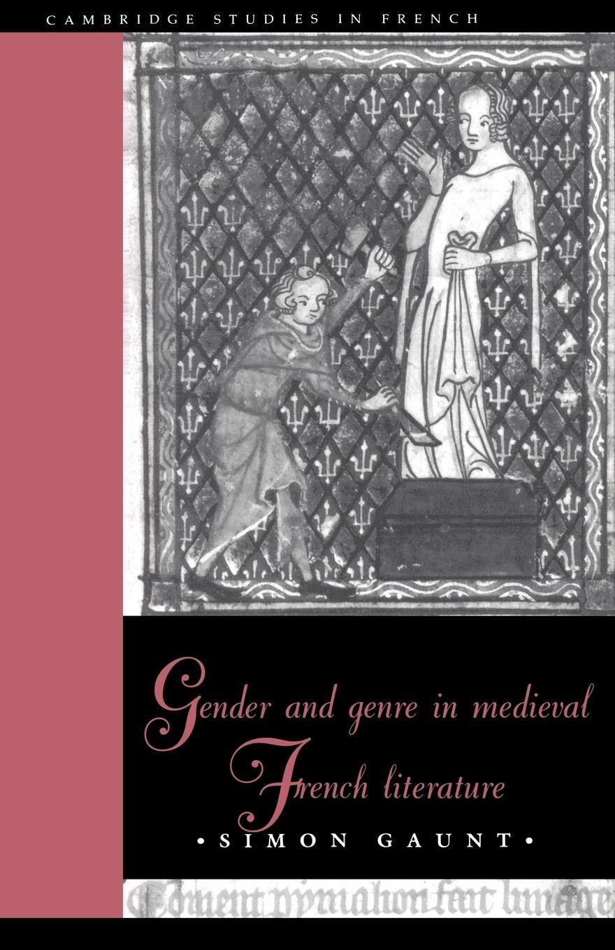 Cover: 9780521022606 | Gender and Genre in Medieval French Literature | Simon Gaunt | Buch