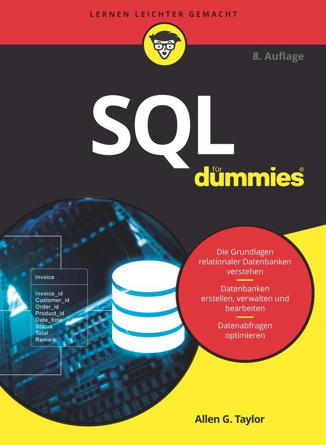 Cover: 9783527720224 | SQL für Dummies | Allen G. Taylor | Taschenbuch | für Dummies | 480 S.