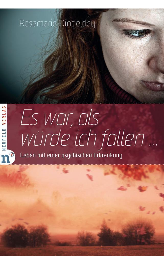 Cover: 9783862560189 | Es war, als würde ich fallen | Leben mit einer psychischen Erkrankung