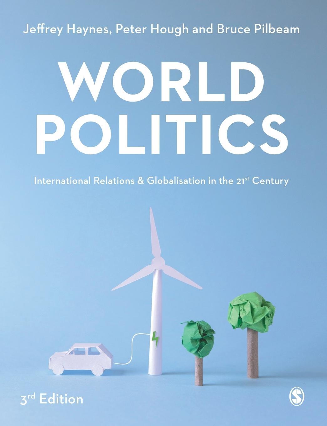 Cover: 9781529774580 | World Politics | Jeffrey Haynes (u. a.) | Taschenbuch | Paperback