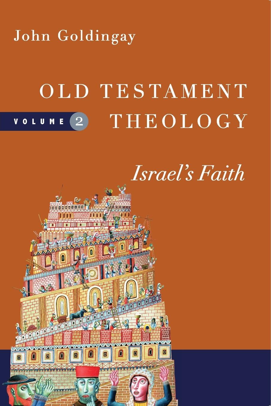 Cover: 9780830824953 | Old Testament Theology | Israel's Faith | John Goldingay | Taschenbuch