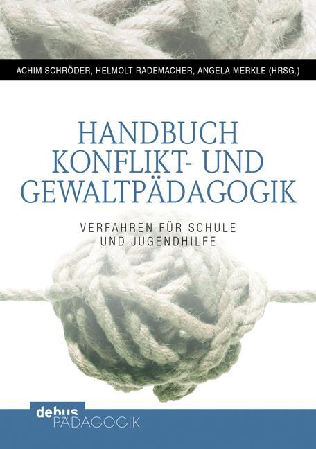 Cover: 9783954140060 | Handbuch Konflikt- und Gewaltpädagogik | Achim Schröder | Taschenbuch