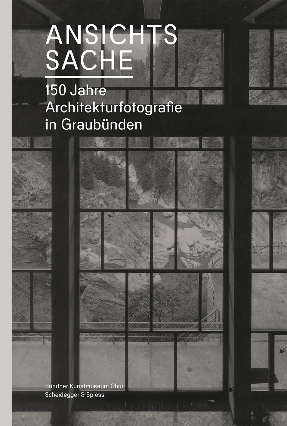 Cover: 9783858813688 | Ansichtssache.150 Jahre Architekturfotografie in Graubünden | Kunz