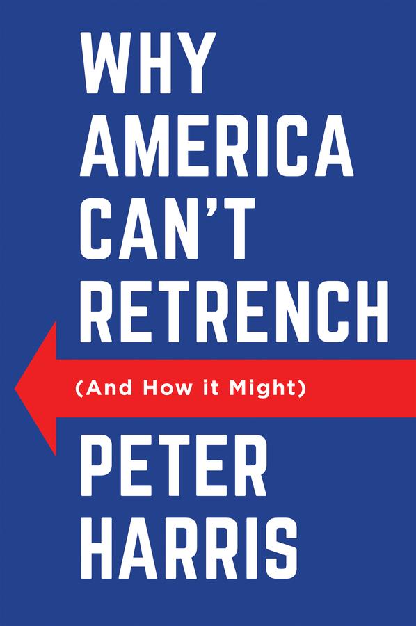 Cover: 9781509562107 | Why America Can't Retrench (And How it Might) | Peter Harris | Buch