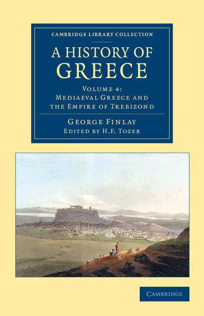 Cover: 9781108078368 | A History of Greece | George Finlay | Taschenbuch | Englisch | 2014