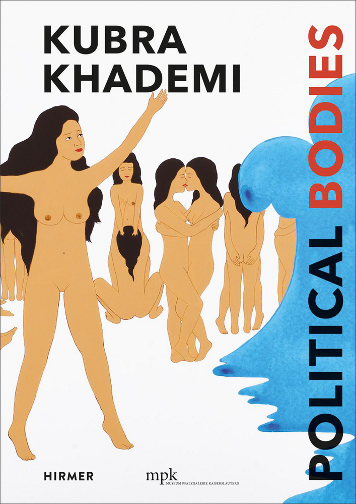 Cover: 9783777440026 | Kubra Khademi | Political Bodies | Hanna G. Diedrichs gen. Thormann