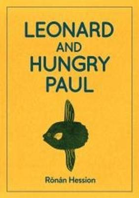 Cover: 9781910422441 | LEONARD AND HUNGRY PAUL | Ronan Hession | Taschenbuch | 245 S. | 2019