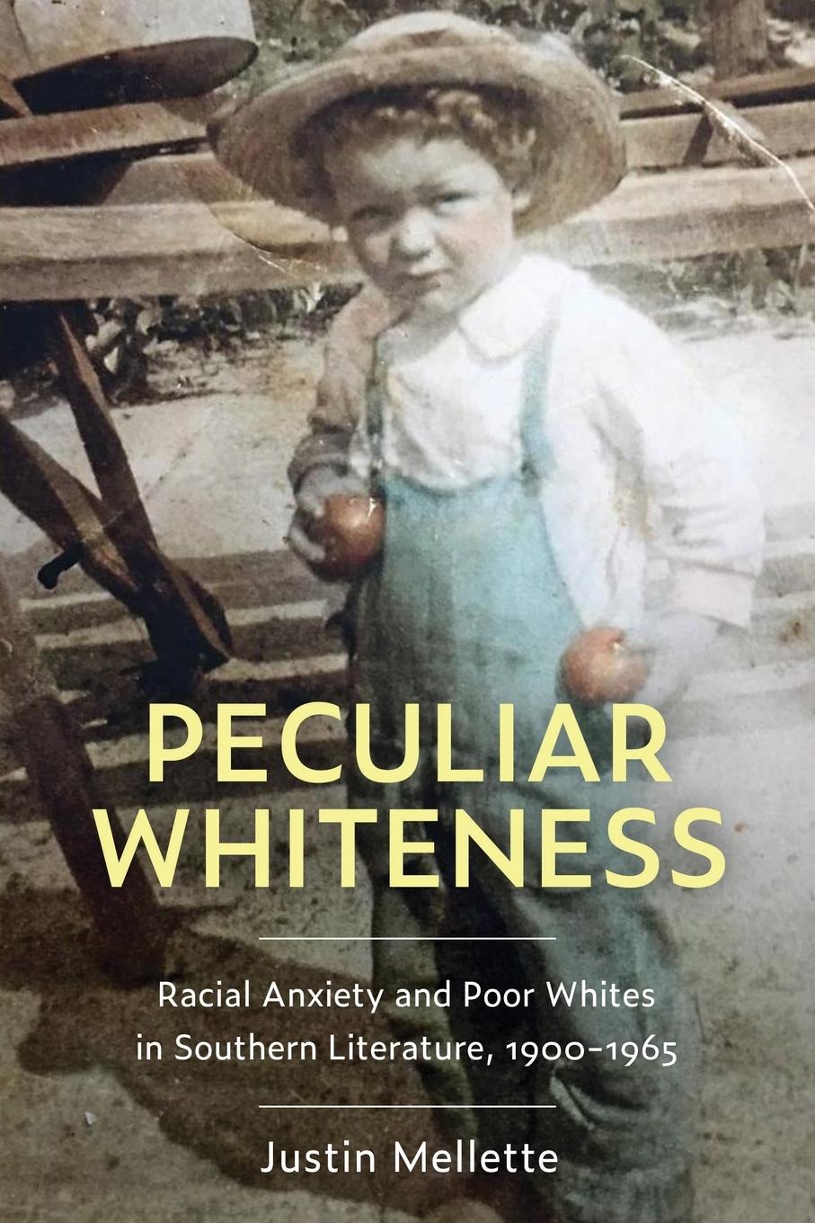 Cover: 9781496832542 | Peculiar Whiteness | Justin Mellette | Taschenbuch | Englisch | 2021