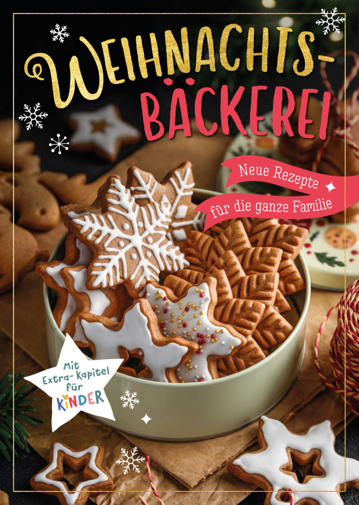 Cover: 9783625192510 | Weihnachtsbäckerei - Neue Rezepte für die ganze Familie | Taschenbuch