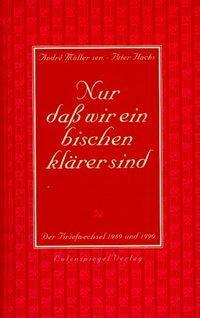 Cover: 9783359014379 | Nur dass wir ein bischen klärer sind | Der Briefwechsel 1989 und 1990