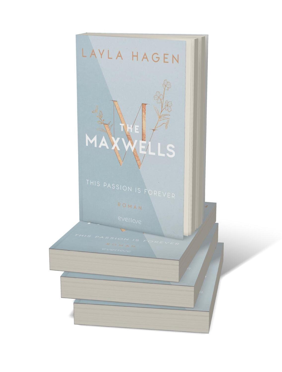 Bild: 9783492065054 | This Passion is Forever | Layla Hagen | Taschenbuch | The Maxwells