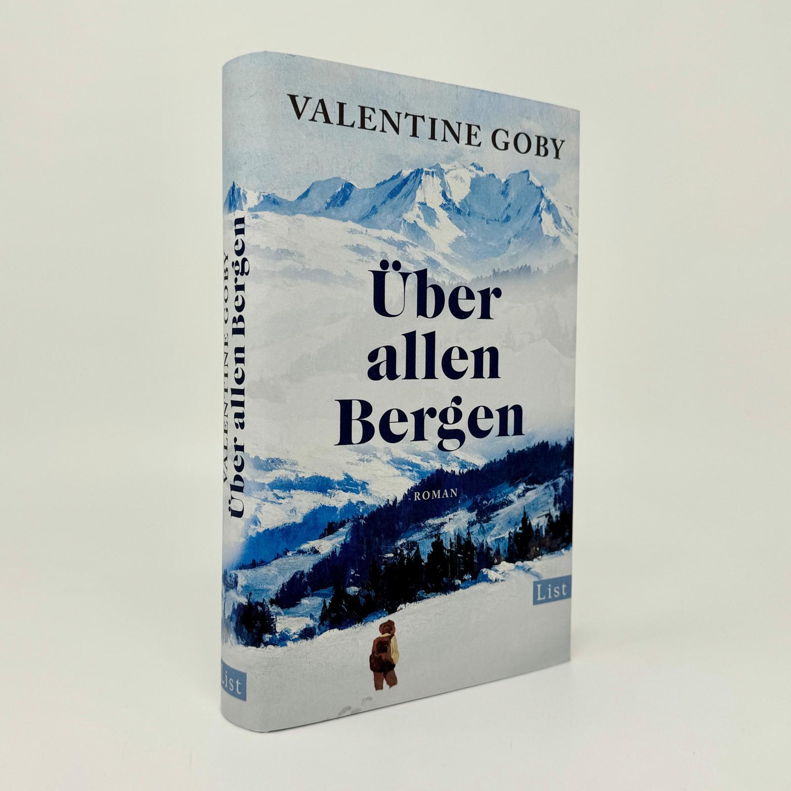 Bild: 9783471360699 | Über allen Bergen | Valentine Goby | Buch | 352 S. | Deutsch | 2024