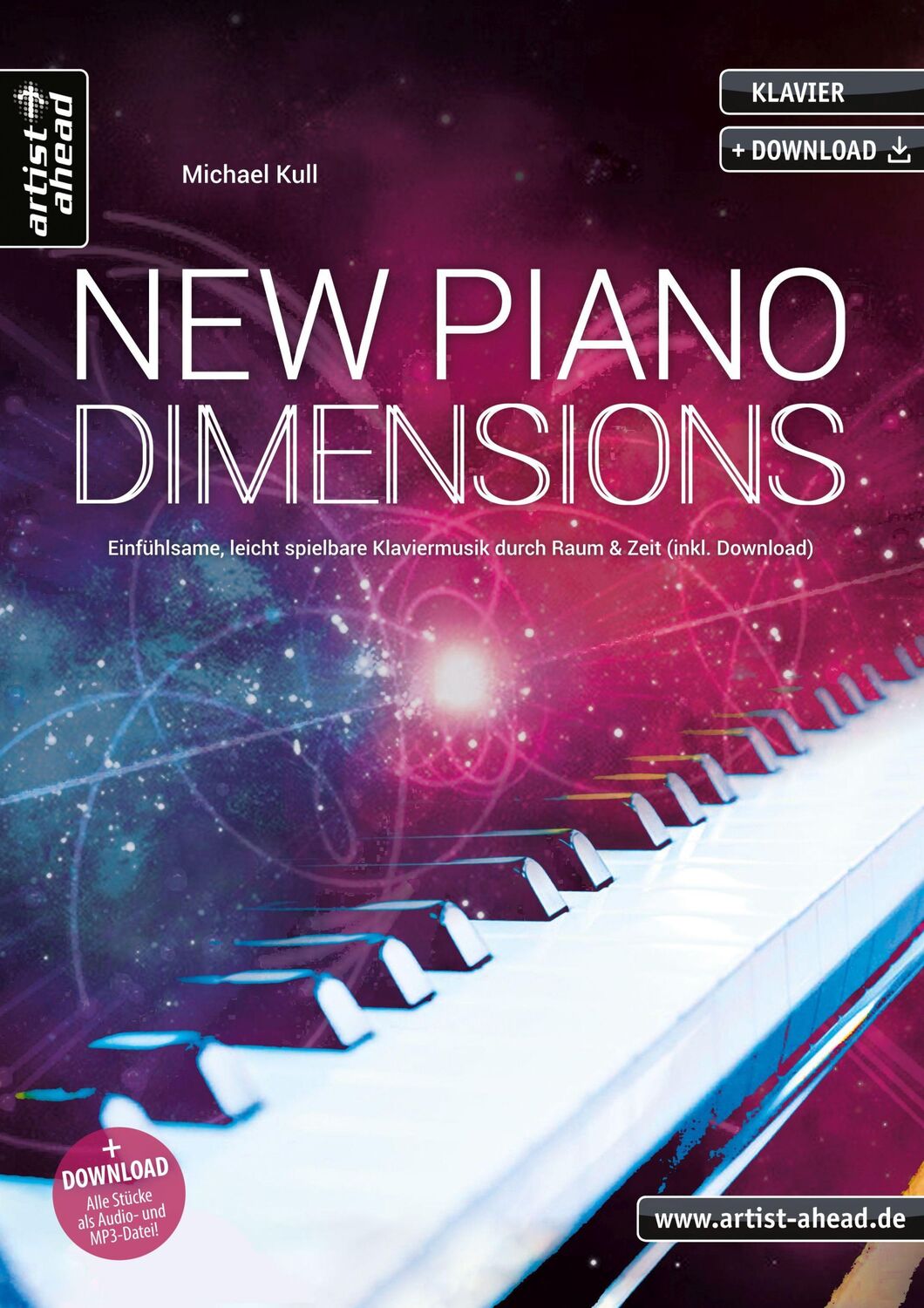 Cover: 9783866421851 | New Piano Dimensions | Michael Kull | Broschüre | Buch &amp; Download