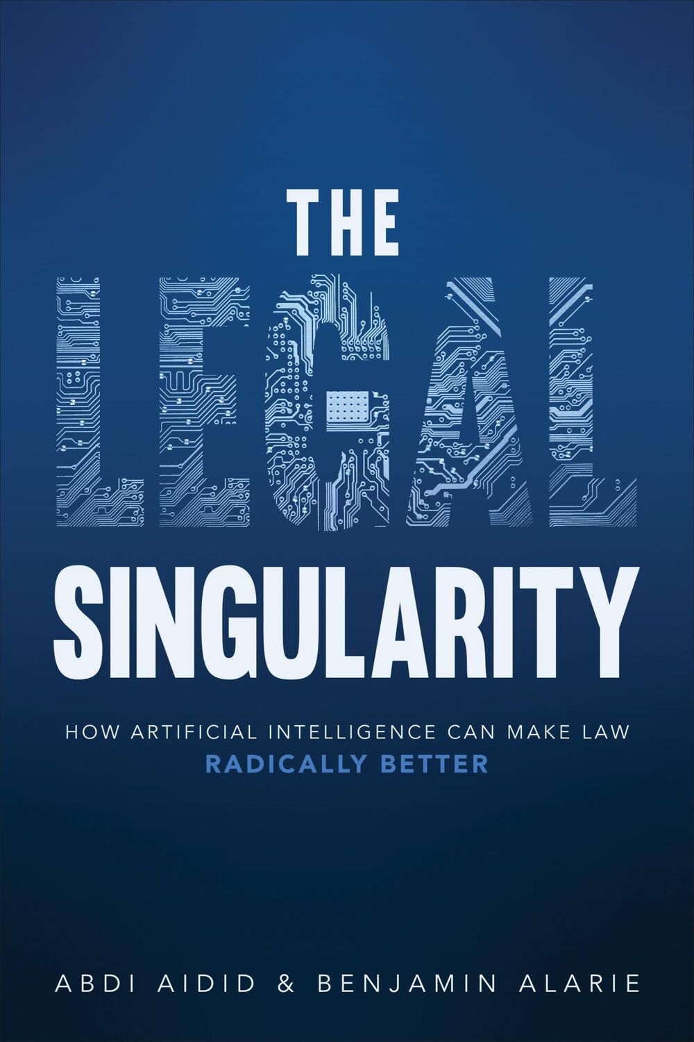 Cover: 9781487529413 | The Legal Singularity | Abdi Aidid (u. a.) | Buch | Gebunden | 2023