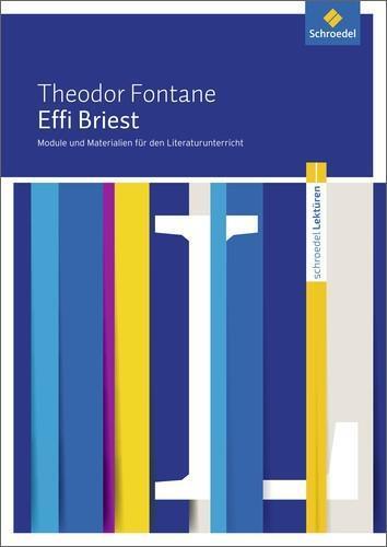 Cover: 9783507697614 | Theodor Fontane: Effi Briest | Luzia Scheuringer-Hillus | Taschenbuch