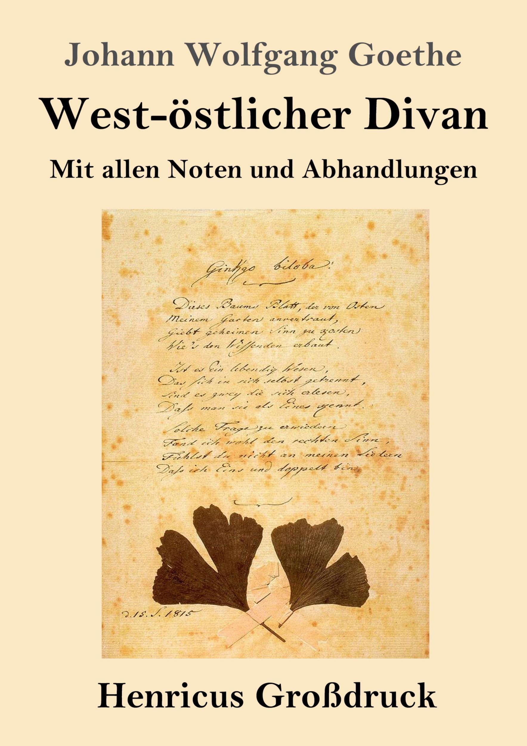 Cover: 9783847827184 | West-östlicher Divan (Großdruck) | Mit allen Noten und Abhandlungen