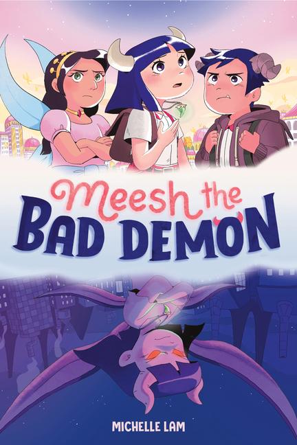 Cover: 9780593372876 | Meesh the Bad Demon #1 | (A Graphic Novel) | Michelle Lam | Buch